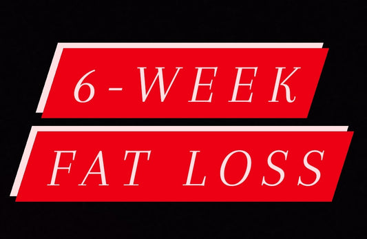 6 Week Fat Loss - Program | Live healthily | ChampionsPhysicalFitness